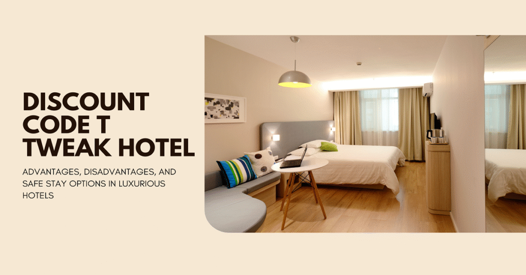 discount code ttweakhotel