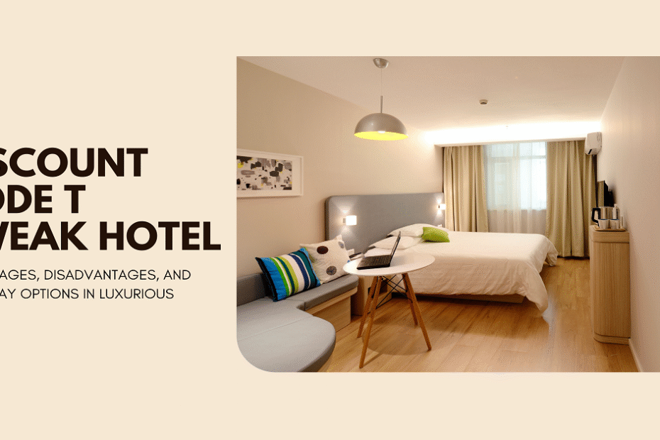 discount code ttweakhotel