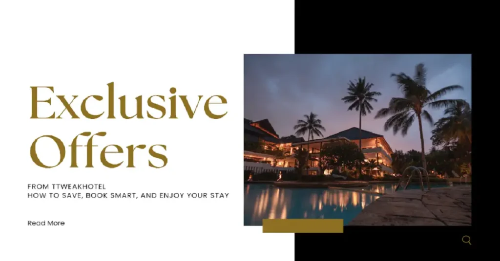 offer from ttweakhotel
